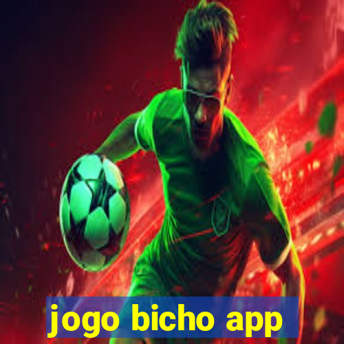 jogo bicho app